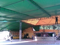Тенты в Харькове ,ремонт тентов,изготовление шатров и палаток из ПВХ - <ro>Изображение</ro><ru>Изображение</ru> #4, <ru>Объявление</ru> #838992