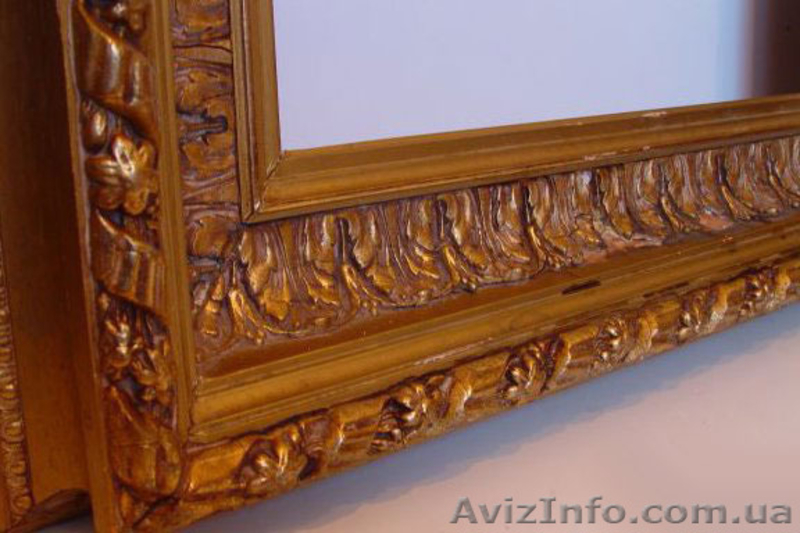 Реставрация картинных рам,багета в Харькове - <ro>Изображение</ro><ru>Изображение</ru> #5, <ru>Объявление</ru> #1383541
